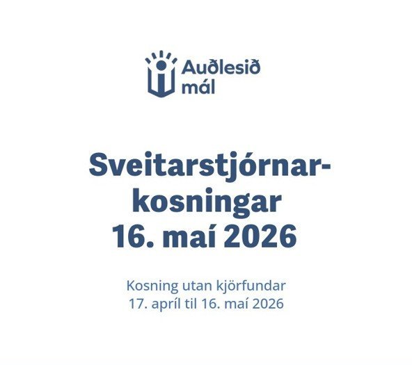 Sveitarstjórnarkosningar 2026 - Auðlesið mál