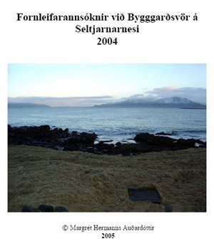 Fornleifarannsóknir við Bygggarðsvör