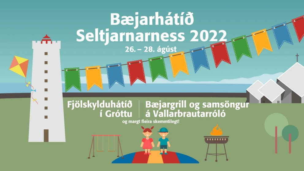 Bæjarhátíð Seltjarnarness 2022 og Fjölskyldudagur í Gróttu