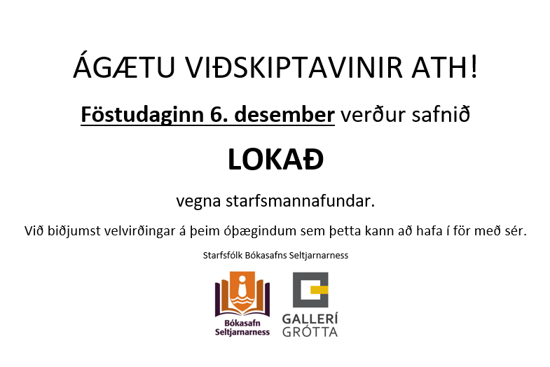 Bókasafnið er lokað föstudaginn 6. desember