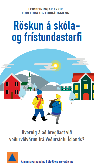 Röskun á skólastarfi vegna veðurs - uppfærðar leiðbeiningar fyrir foreldra
