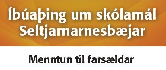 Íbúaþing um skólamál á Seltjarnarnesi þann 2. apríl nk.