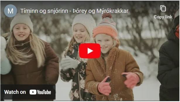 Tíminn og snjórinn - Þórey og Mýrókrakkar