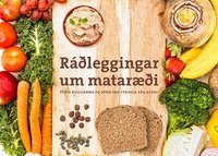 Nýjar opinberar ráðleggingar um mataræði